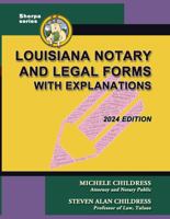 Louisiana Notary and Legal Forms with Explanations: 2024 Edition 161027511X Book Cover