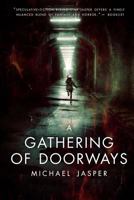 A Gathering of Doorways 0692627979 Book Cover