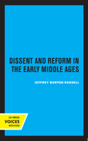 Dissent and Reform in the Early Middle Ages 1597520861 Book Cover