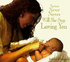 Never, Never, Never Will She Stop Loving You 0966356756 Book Cover