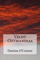 Veldt Ozymandias 1981503374 Book Cover