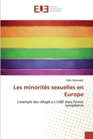 Les minorités sexuelles en Europe: L'exemple des réfugié.e.s LGBT dans l'Union européenne 6138439872 Book Cover