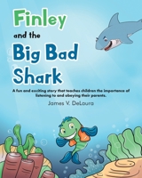 Finley and the Big Bad Shark 1639032266 Book Cover