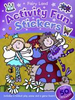 Fairy Land Activity Fun Stickers 1610670159 Book Cover