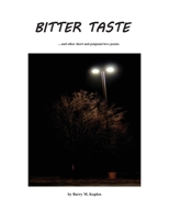 Bitter Taste Opened Heart: poems of our hearts B09WCQ1SJ2 Book Cover