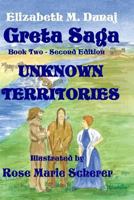 The Greta Saga Unknown Territories Book 2 0983452717 Book Cover