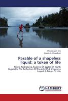 Parable of a Shapeless Liquid: A Token of Life 3659449946 Book Cover