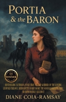 PORTIA & the BARON 1665785373 Book Cover