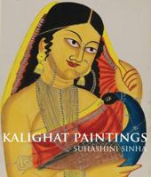 Kalighat Paintings 1851776656 Book Cover