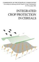 Integrated Crop Protection in Cereals 9061918448 Book Cover