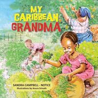 My Caribbean Grandma 9768266015 Book Cover