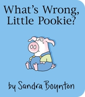 What's Wrong, Little Pookie? 0375845526 Book Cover