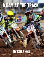 A Day At The Track 0997906537 Book Cover