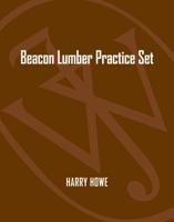 Beacon Lumber Practice Set: An Active-Learning Introduction to the Accounting Cycle 047044925X Book Cover