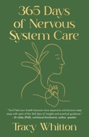 365 Days of Nervous System Care 1764254619 Book Cover