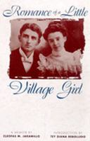 Romance of a Little Village Girl (Paso Por Aqui : Series on the Nuevomexicano Literary Heritage) 0826322867 Book Cover
