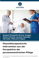 Physiotherapeutische Intervention aus der Perspektive der personenzentrierten Pflege (German Edition) 6208609410 Book Cover