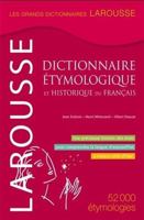 Dictionnaire étymologique et historique du français 2035957893 Book Cover