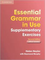 Essential Grammar in Use Supplementary Exercises Without Answers 0521675413 Book Cover