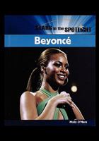 Beyonce (Stars in the Spotlight) 1435838319 Book Cover