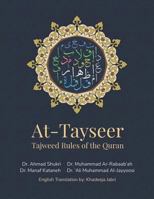 At-Tayseer - Tajweed Rules of the Quran: Introduction: Dr. Ahmed El Masarawi تقديم شيخ عموم المقارئ المصرية 1719983232 Book Cover