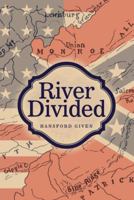 River Divided 1489713921 Book Cover