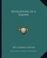 Revelations of a Square 1162563621 Book Cover