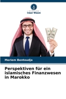 Perspektiven für ein islamisches Finanzwesen in Marokko 6205856425 Book Cover