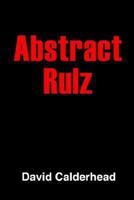 Abstract Rulz 1414036639 Book Cover