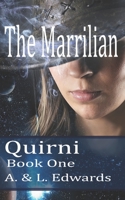 The Marrilian: Quirni Book One 1520531532 Book Cover