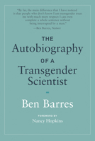 The Autobiography of a Transgender Scientist (The MIT Press) 0262539543 Book Cover