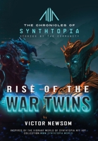 RISE OF THE WAR TWINS B0CTYPQTVV Book Cover