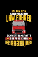 Ich bin kein gew�hnlicher LKW fahrer Schwertransporte: A5 Jahresplaner Kalender Wochenplaner Organizer Terminkalender LKW fahrer, Schwertransporte, Schwerlasttransport, Trucker Planer - Geschenkidee f 1676292241 Book Cover