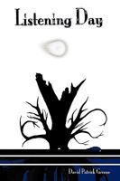 Listening Day 144900492X Book Cover