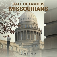 Hall of Famous Missourians B0DVB2ZMXW Book Cover