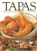 Tapas: Authentic appetizers and finger food from the bars and restaurants of Spain 1844761576 Book Cover