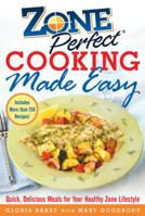 ZonePerfect Cooking Made Easy 0071457909 Book Cover