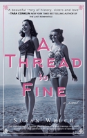 A Thread So Fine 1733848509 Book Cover