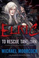 Elric: To Rescue Tanelorn 0345498631 Book Cover