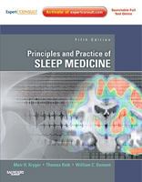 Principles and Practice of Sleep Medicine