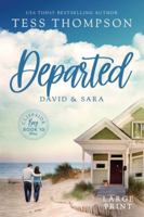 Departed: David and Sara 1951621107 Book Cover