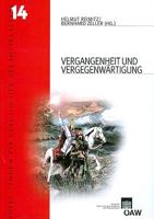 Vergangenheit Und Vergegenwartigung: Fruhes Mittelalter Und Europaische Erinnerungskultur 3700138253 Book Cover