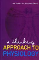 A Thinking Approach To Physiology 981270602X Book Cover