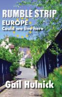 Rumble Strip Europe Could we live here? 1947527037 Book Cover