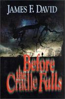 Before The Cradle Falls 0765342154 Book Cover