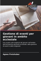 Gestione di eventi per giovani in ambito ecclesiale (Italian Edition) 6630316592 Book Cover