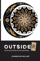 Outside(r): Poems and a Poet at One with Nature B0FDJ981WL Book Cover