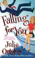 Falling for You (Pearl Island Trilogy, #1) 0312978723 Book Cover