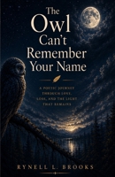 The Owl Can't Remember Your Name B0HFQ8D8JV Book Cover