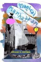 Magical Manhattan 1419664476 Book Cover